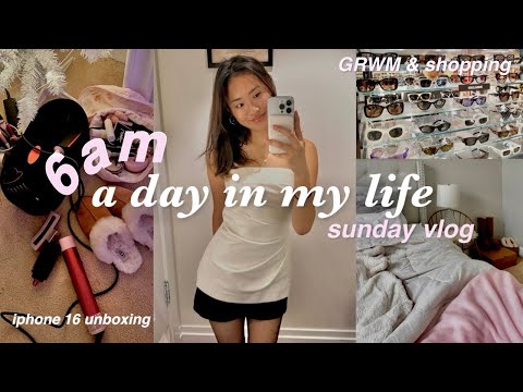 6am day in my life | GRWM, shopping, iphone 16 PRO unboxing